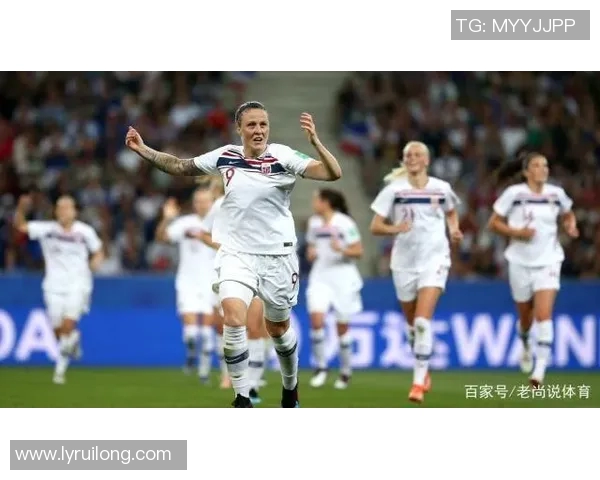 法国女足对阵挪威女足精彩直播全程回顾与赛后分析